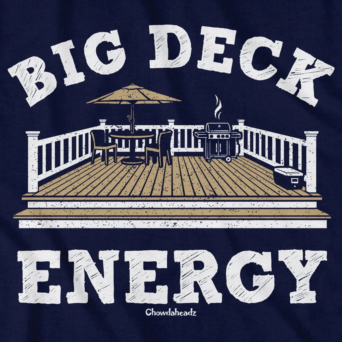Big Deck Energy T-Shirt