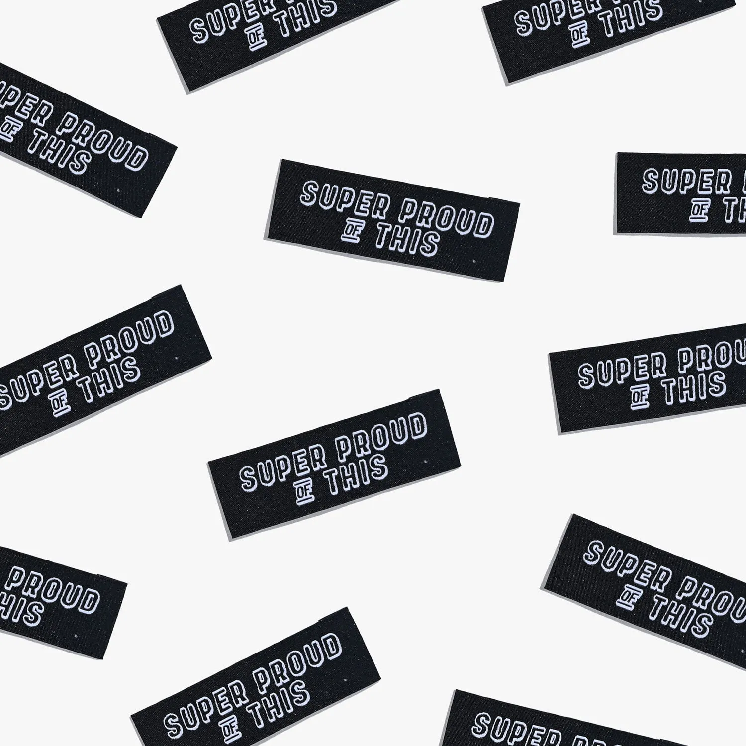 Super Proud of This ~ 6 Sew-in Labels